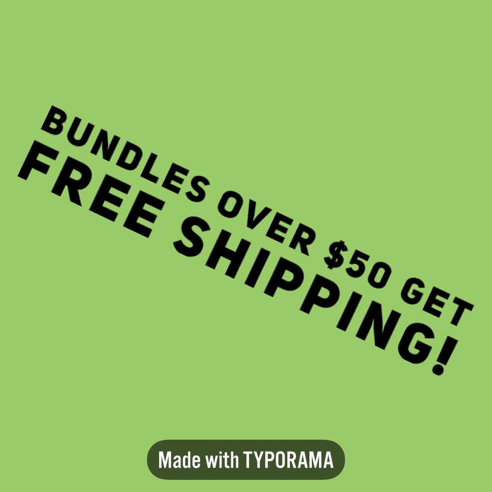 Free Shipping on Bundles Over $50